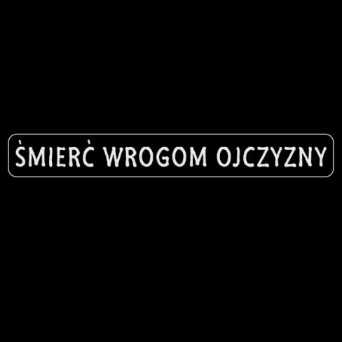 smierc-wrogom-ojczyzny